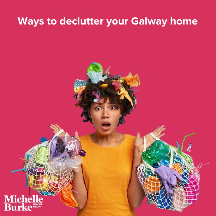 <strong>Ways to Declutter Your Galway Home</strong>